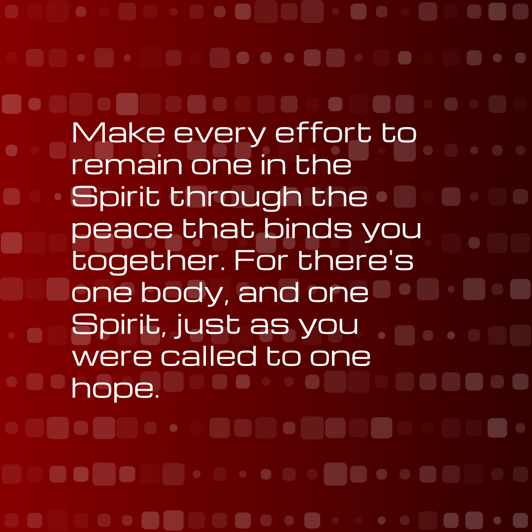 Verse of the Day Image for 2025-08-25. Scripture reference Ephesians 4: 3-4