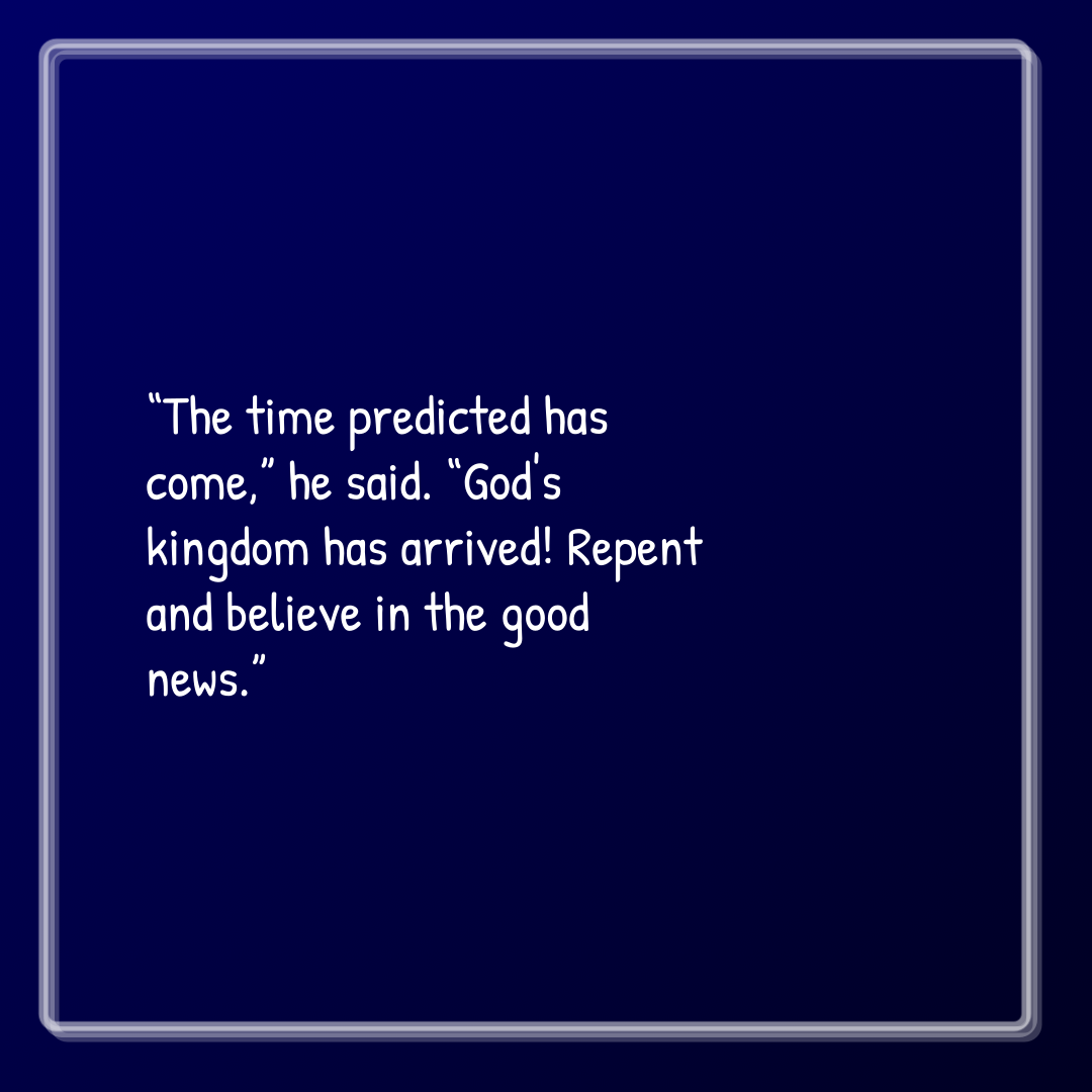 Verse of the Day Image for 2025-09-03. Scripture reference Mark 1: 15