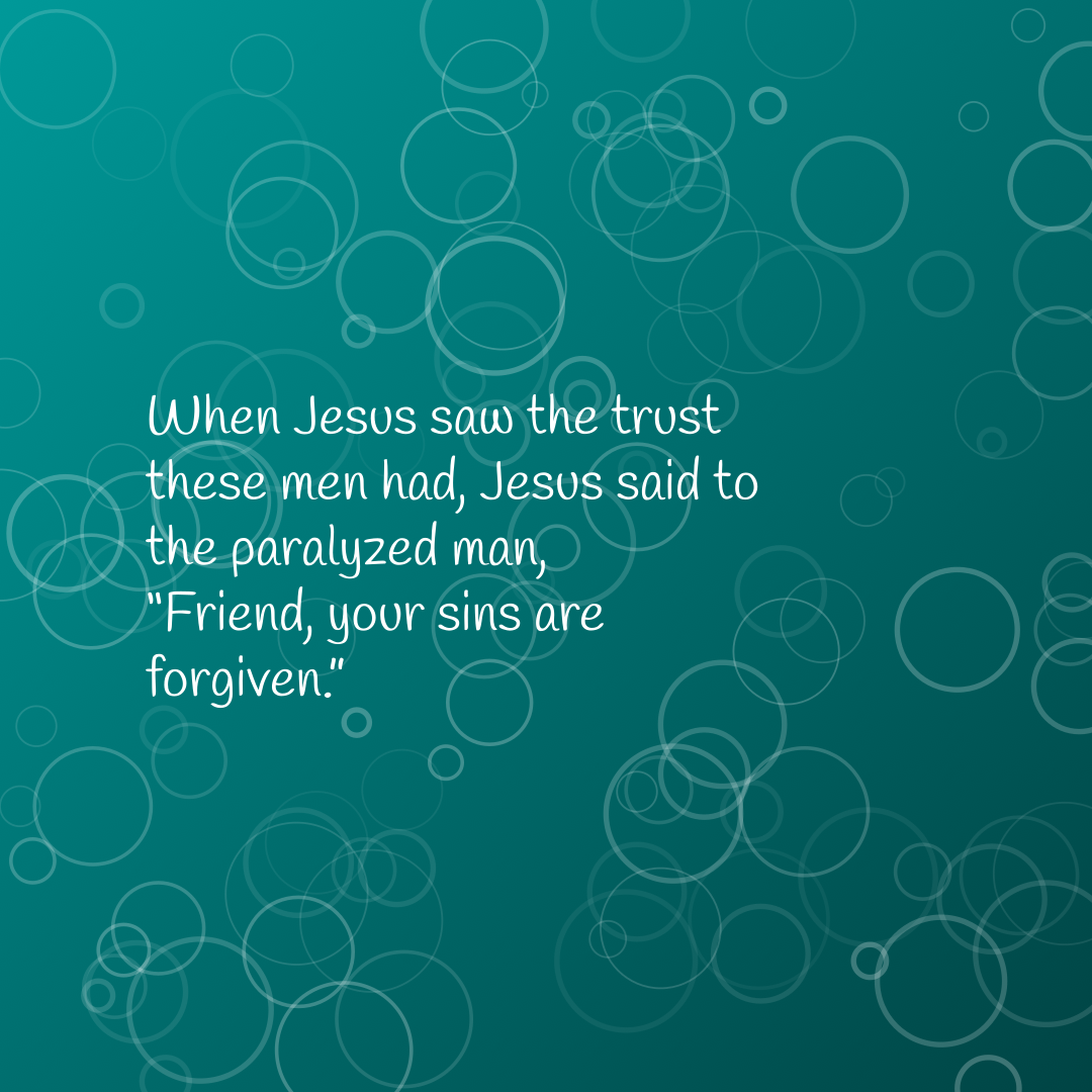 Verse of the Day Image for 2025-09-08. Scripture reference Mark 2: 5