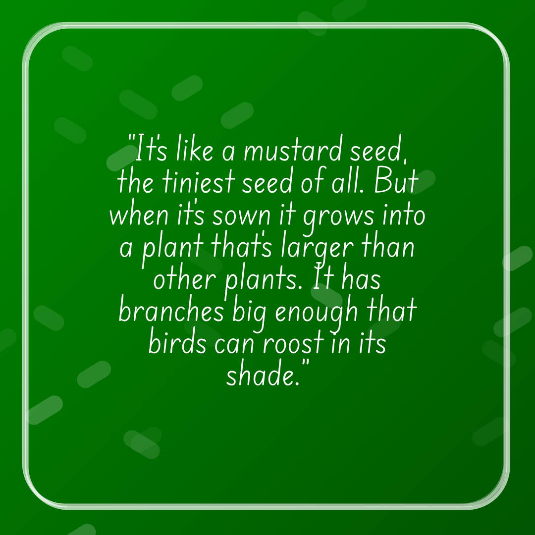 Verse of the Day Image for 2025-09-17. Scripture reference Mark 4: 31-32