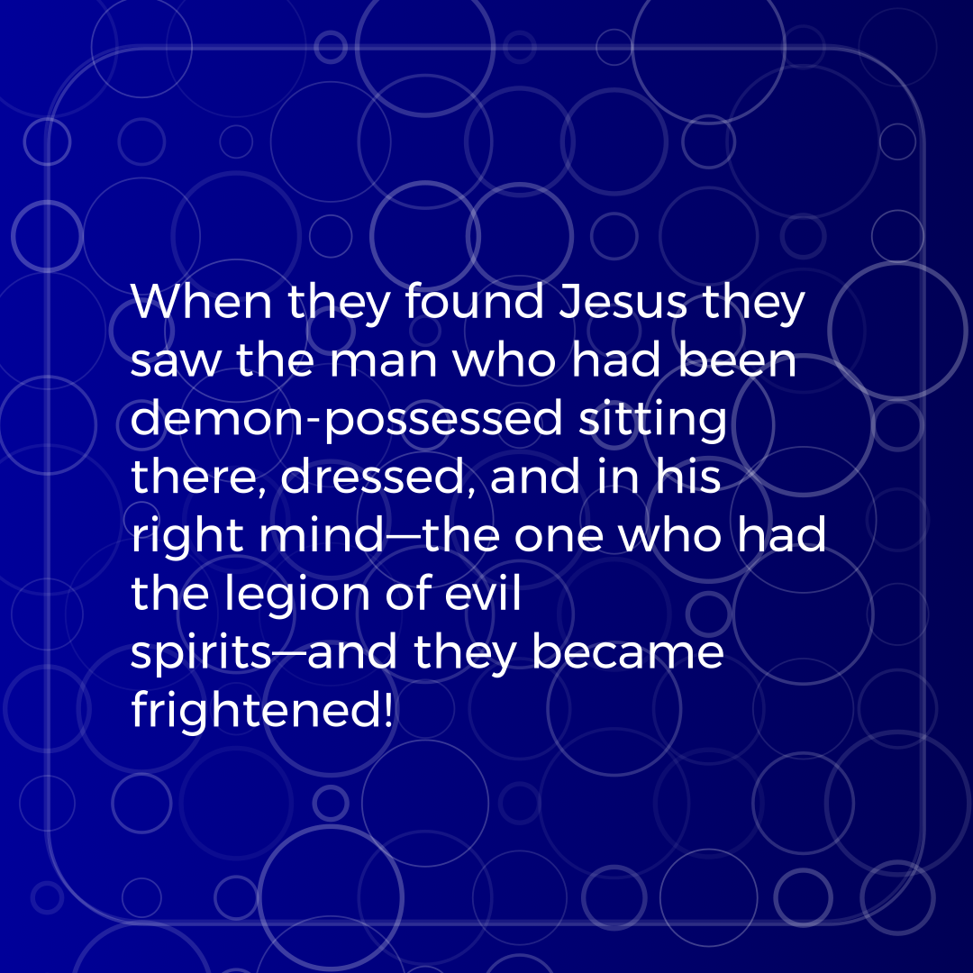 Verse of the Day Image for 2025-09-19. Scripture reference Mark 5: 15