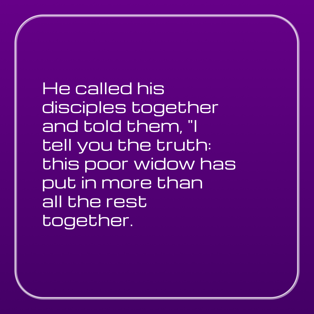 Verse of the Day Image for 2025-10-16. Scripture reference Mark 12: 43