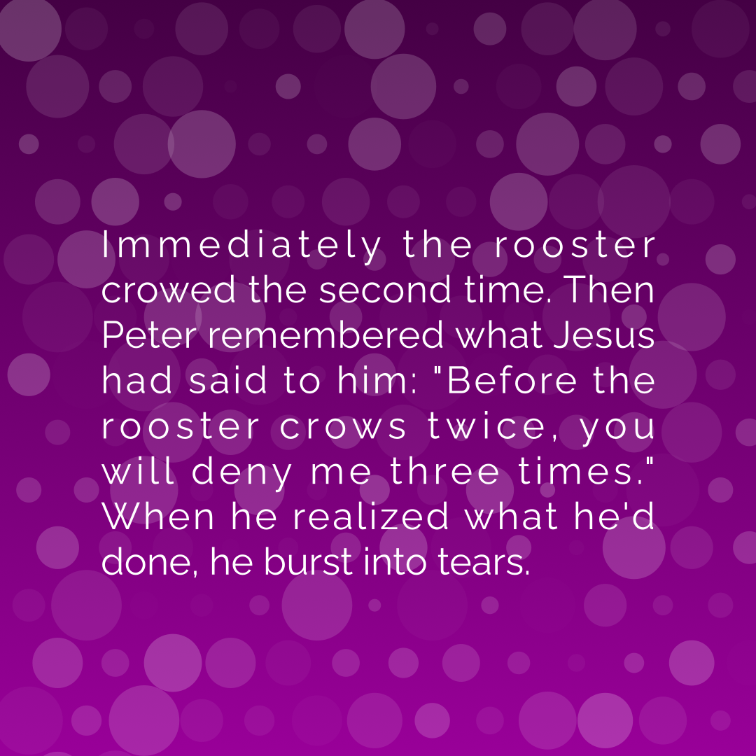 Verse of the Day Image for 2025-10-25. Scripture reference Mark 14: 72