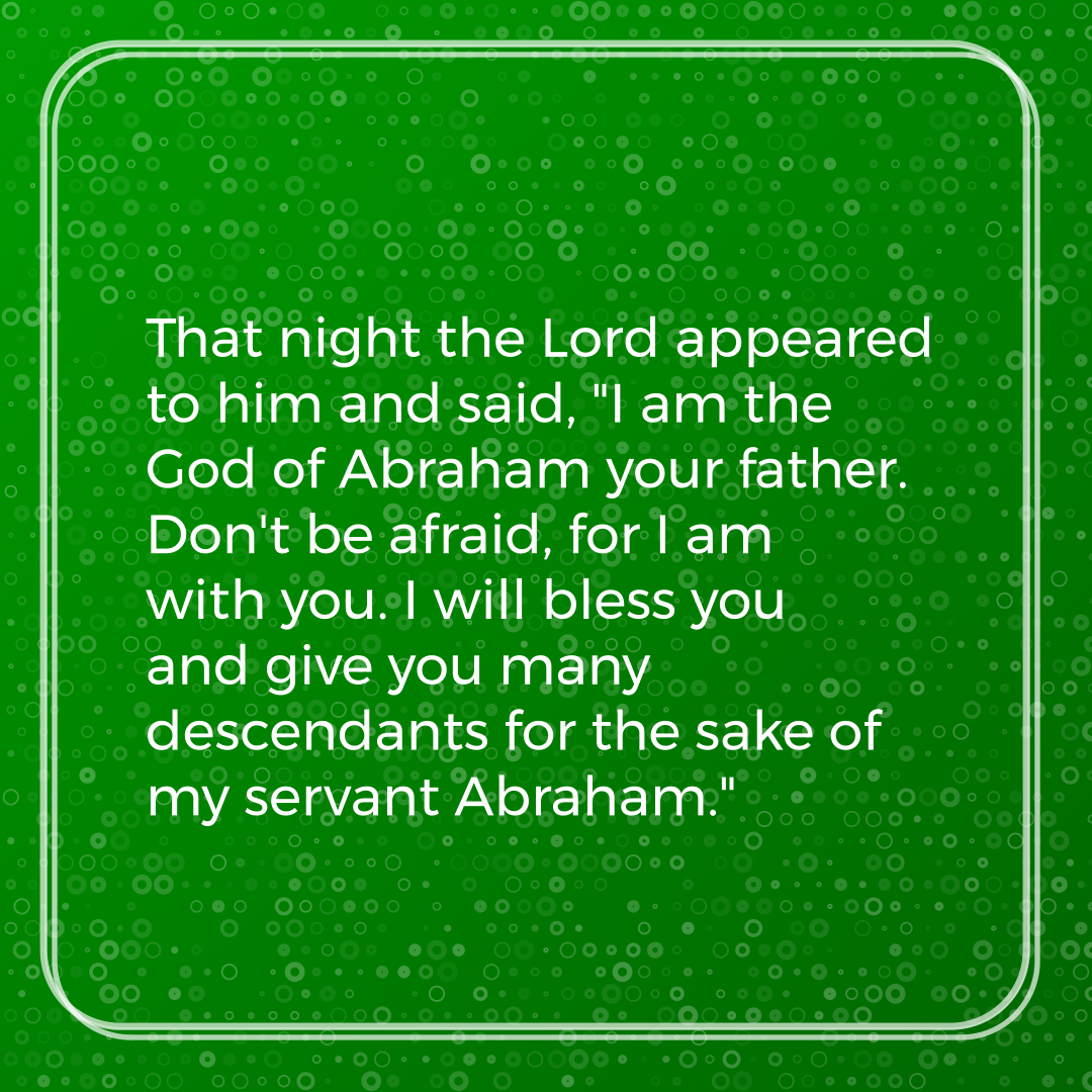 Verse of the Day Image for 2025-11-29. Scripture reference Genesis 26: 24