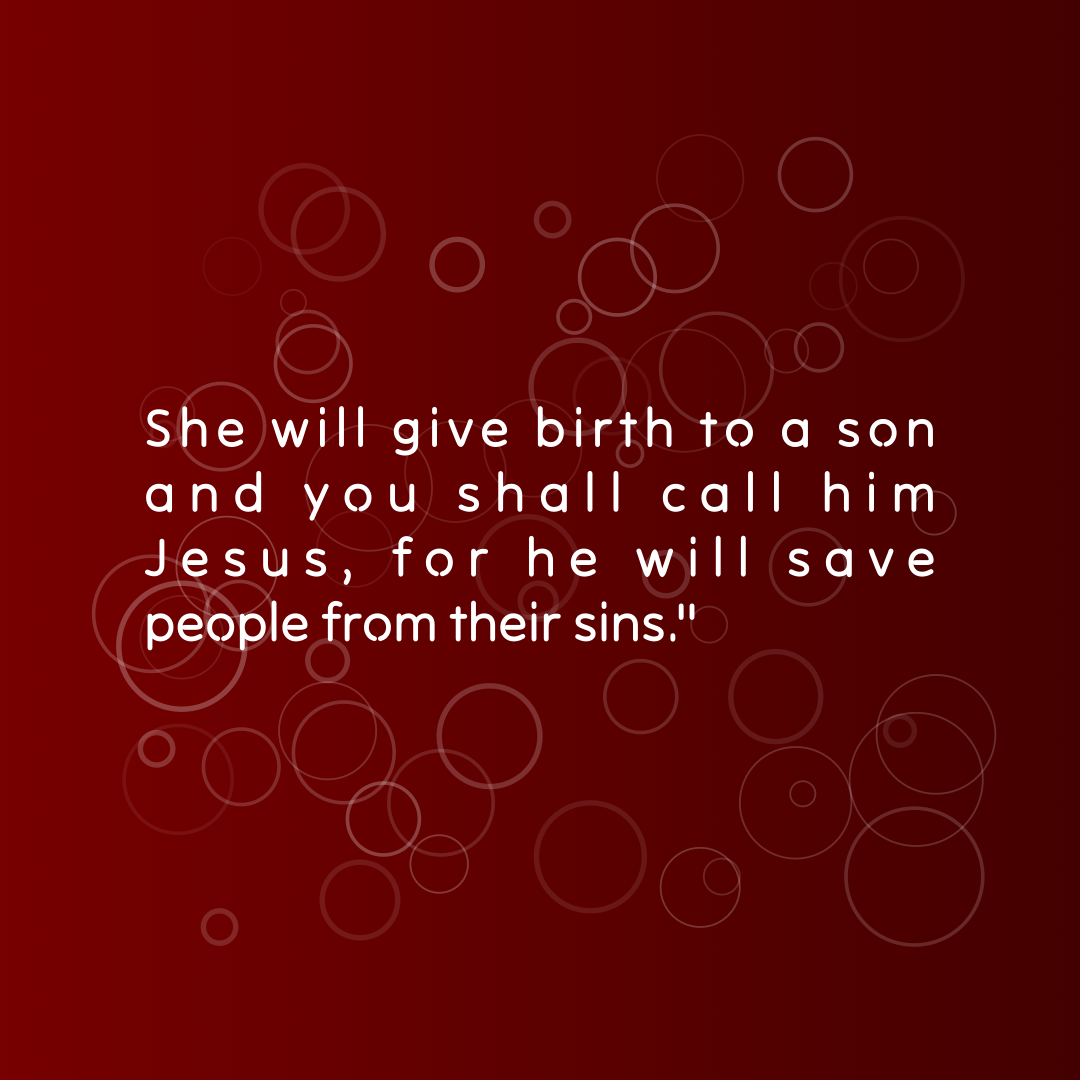 Verse of the Day Image for 2025-12-24. Scripture reference Matthew 1: 21