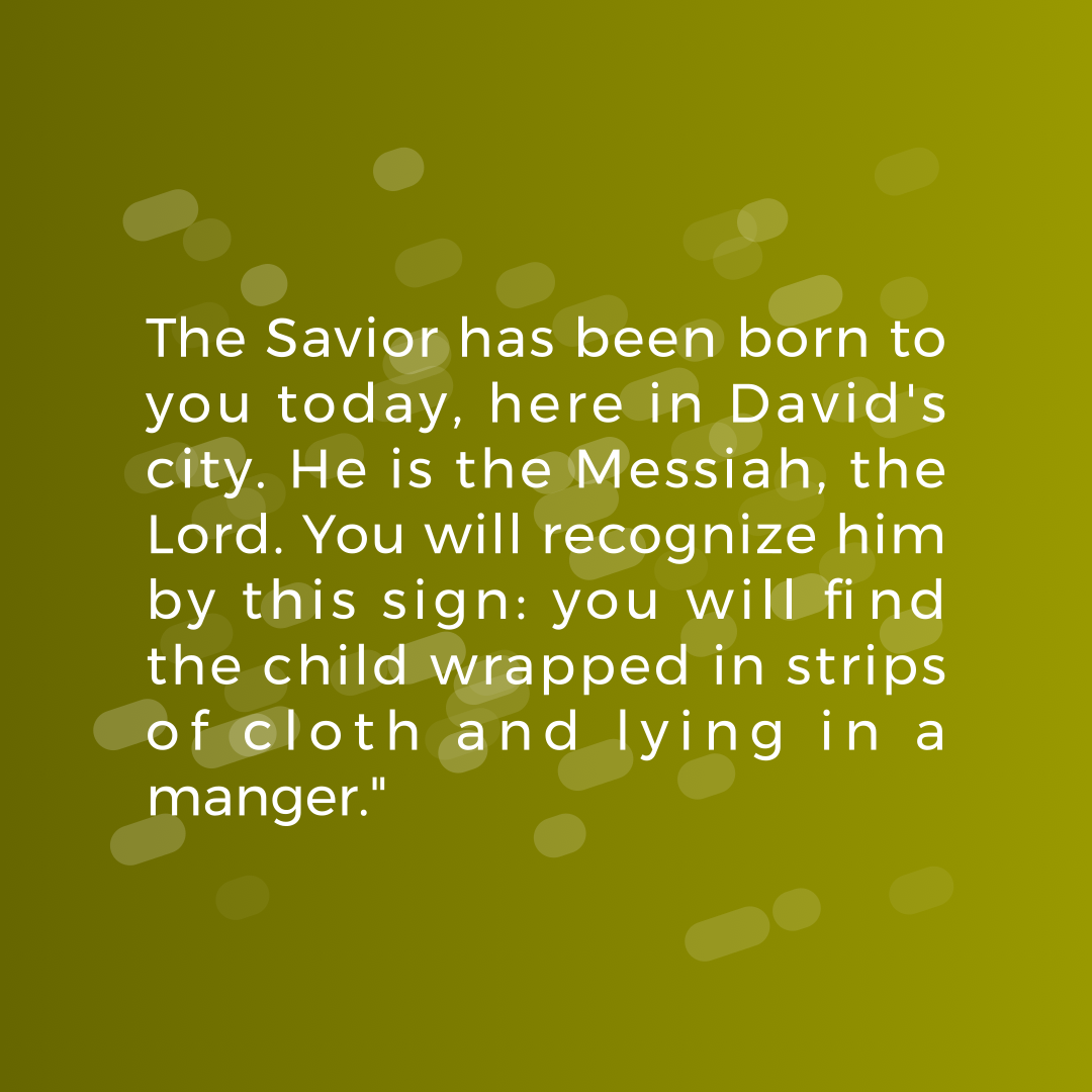 Verse of the Day Image for 2025-12-26. Scripture reference Luke 2: 11-12