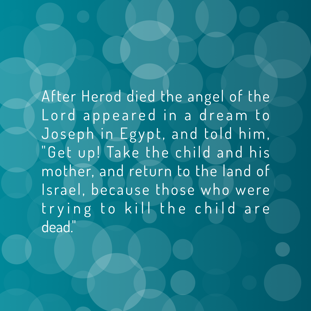 Verse of the Day Image for 2025-12-31. Scripture reference Matthew 2: 19-20