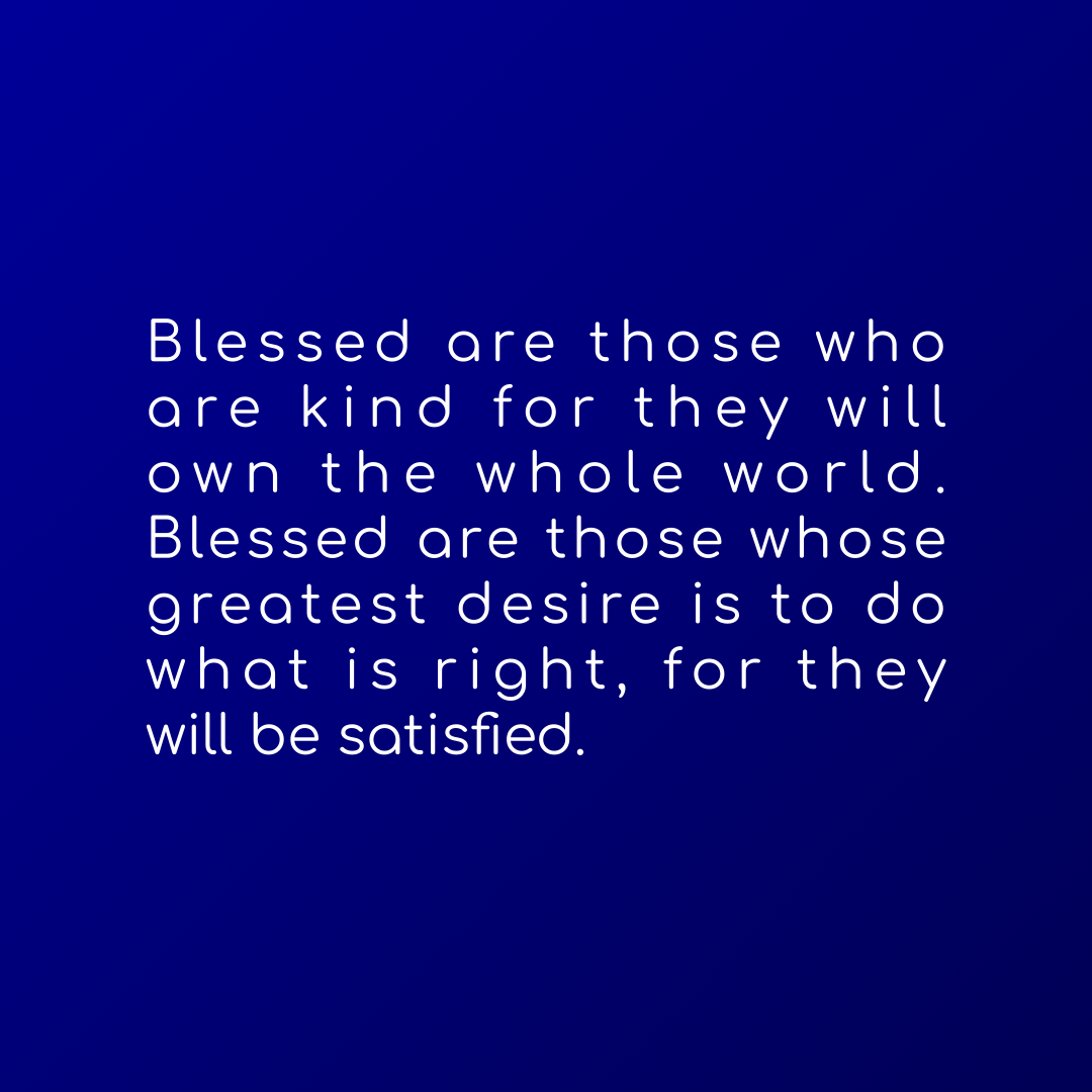 Verse of the Day Image for 2026-01-09. Scripture reference Matthew 5: 5-6