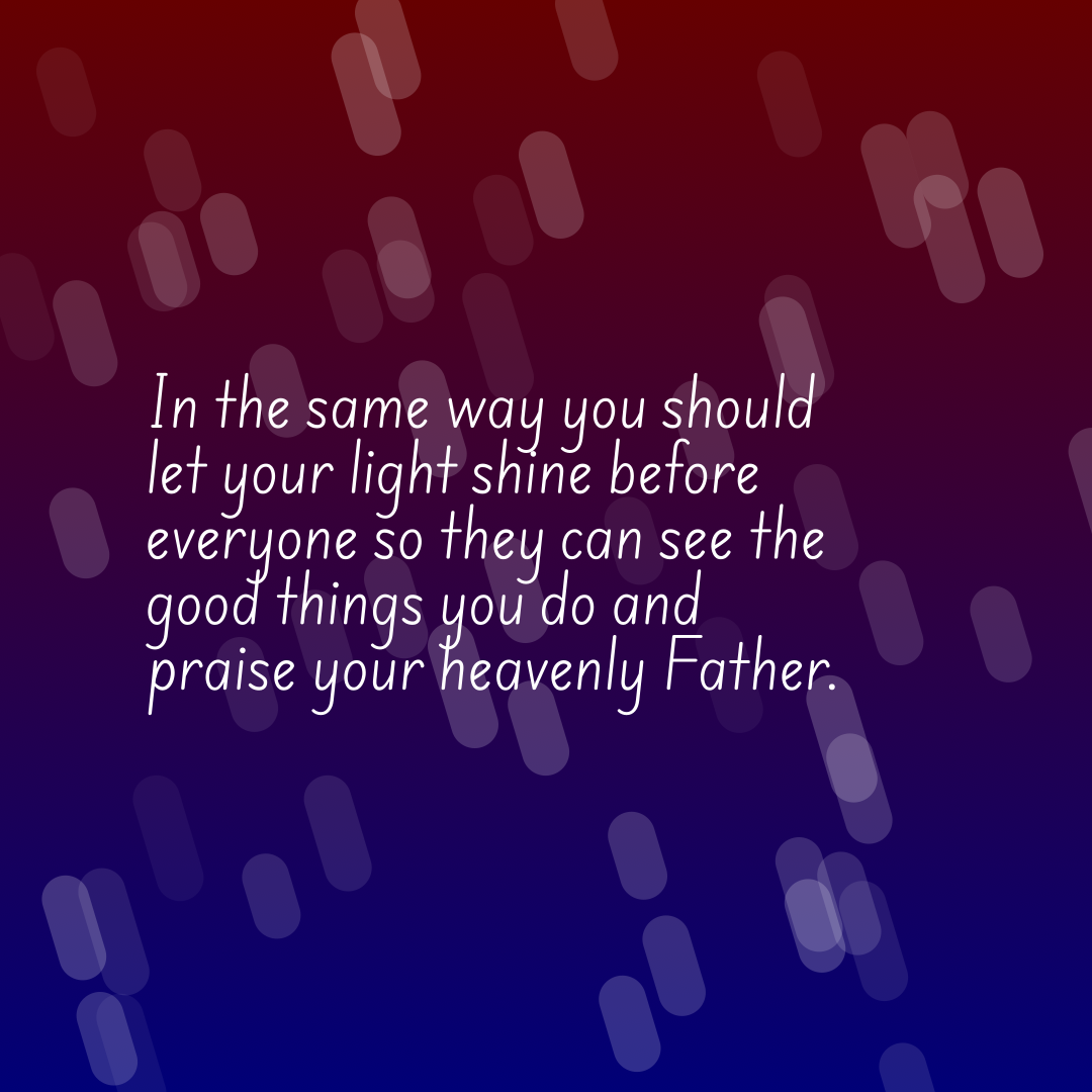 Verse of the Day Image for 2026-01-10. Scripture reference Matthew 5: 16