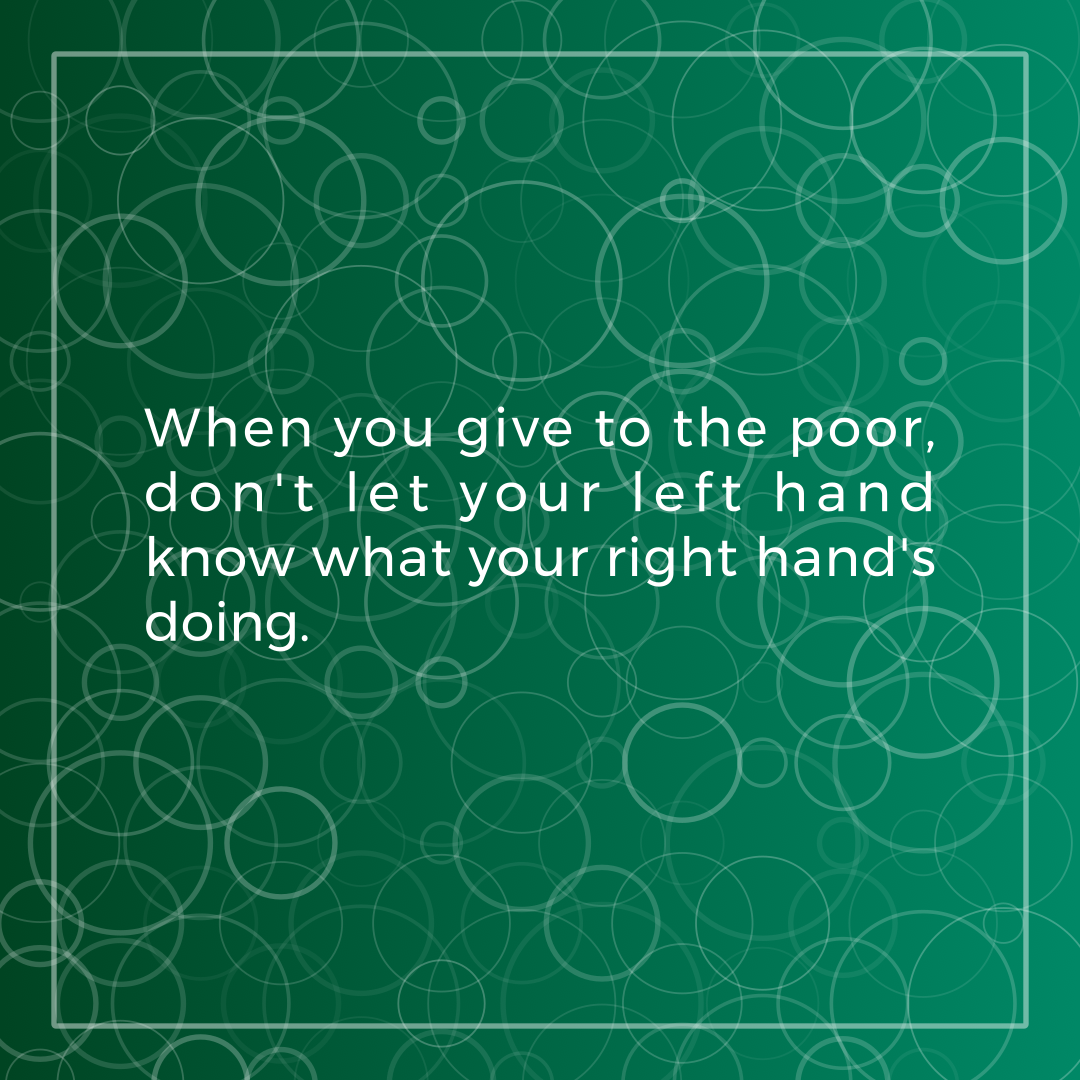 Verse of the Day Image for 2026-01-15. Scripture reference Matthew 6: 3