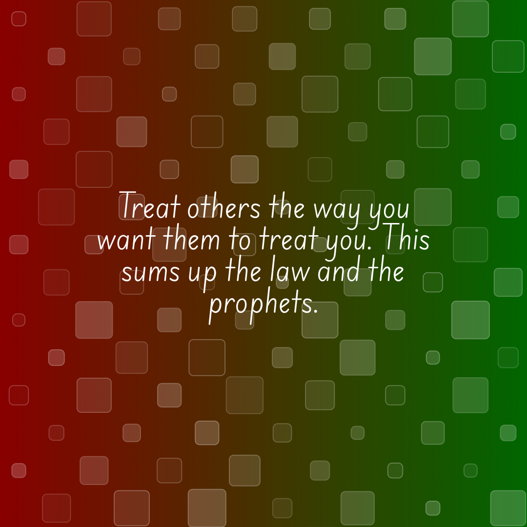 Verse of the Day Image for 2026-01-22. Scripture reference Matthew 7: 12