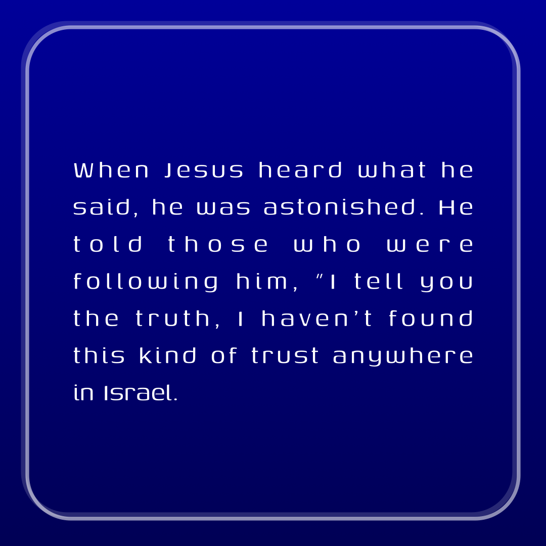 Verse of the Day Image for 2026-01-26. Scripture reference Matthew 8: 10