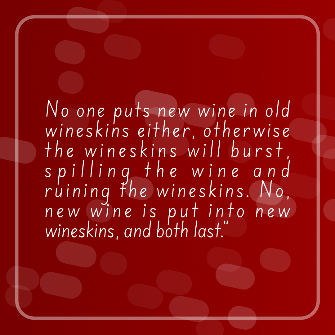 Verse of the Day Image for 2026-02-02. Scripture reference Matthew 9: 17