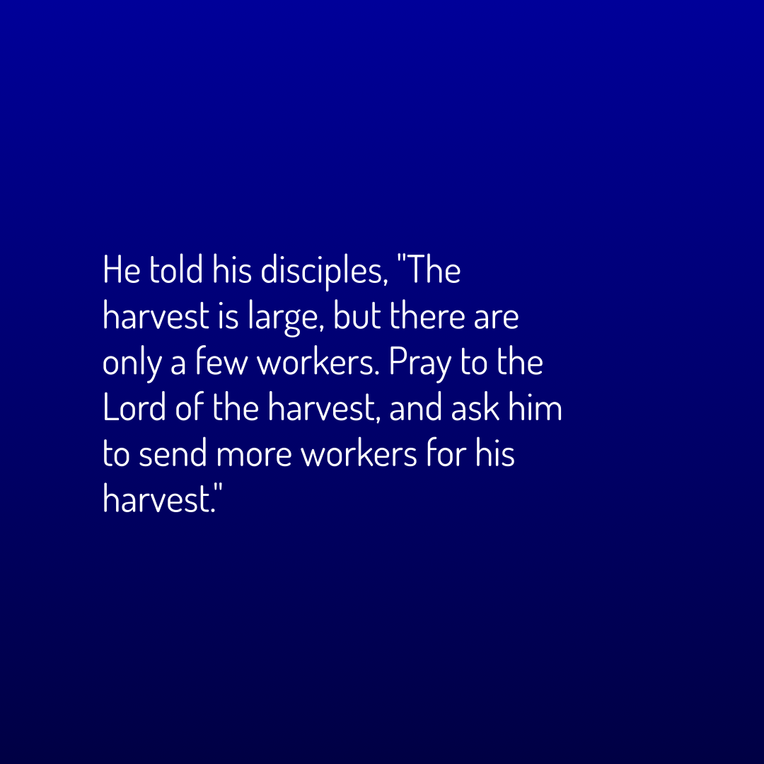 Verse of the Day Image for 2026-02-05. Scripture reference Matthew 9: 37-38