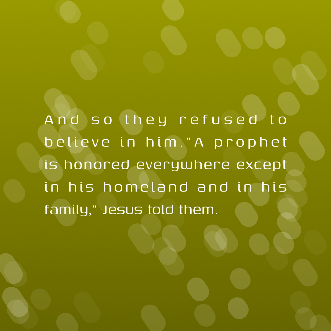 Verse of the Day Image for 2026-02-26. Scripture reference Matthew 13: 57