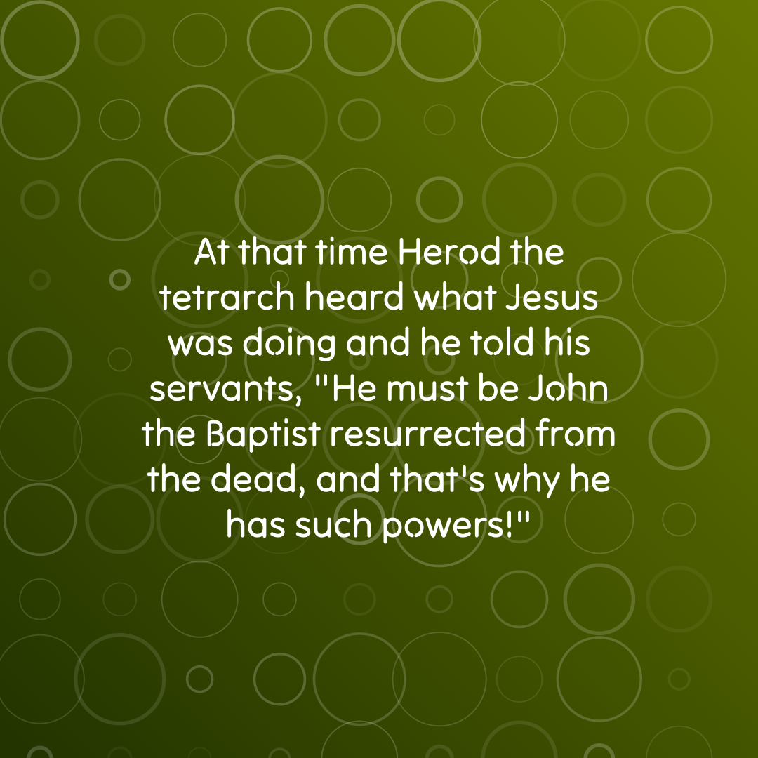 Verse of the Day Image for 2026-02-27. Scripture reference Matthew 14: 1-2