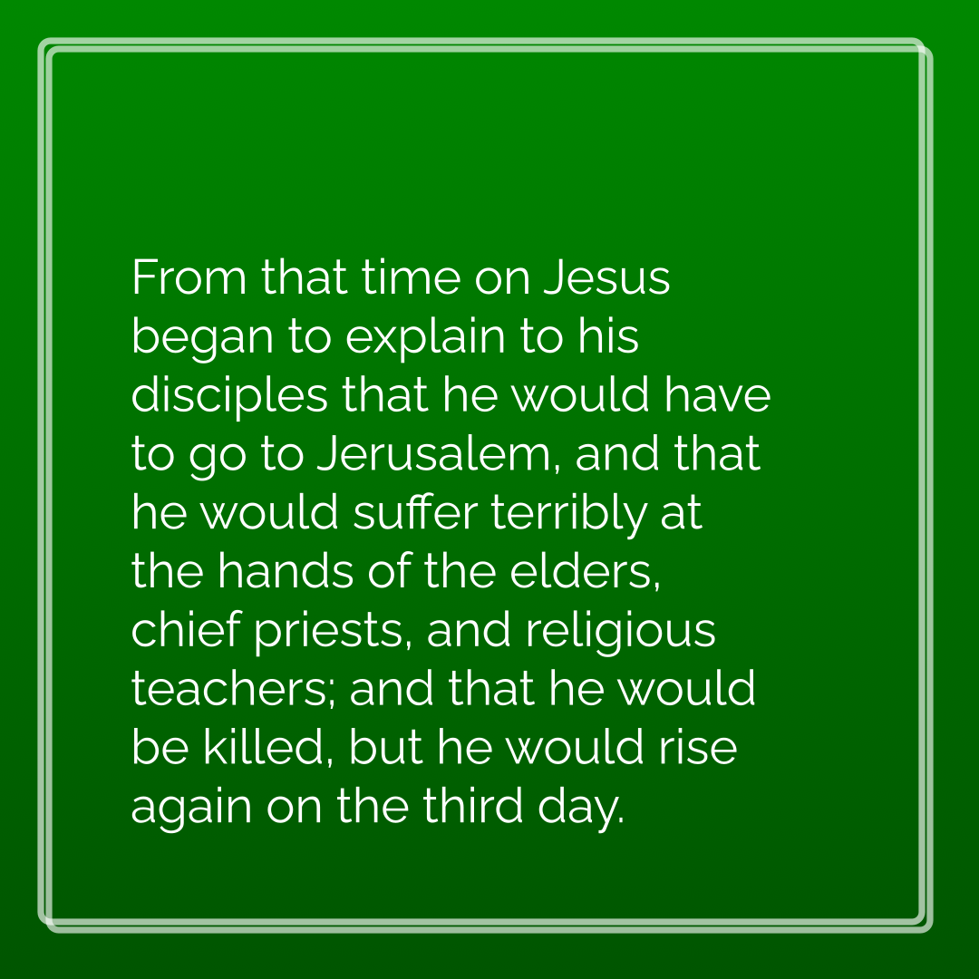 Verse of the Day Image for 2026-03-11. Scripture reference Matthew 16: 21