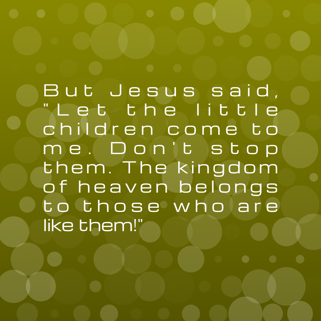 Verse of the Day Image for 2026-03-25. Scripture reference Matthew 19: 14