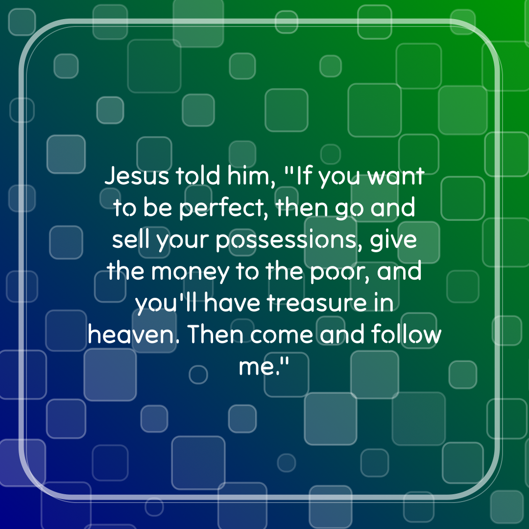 Verse of the Day Image for 2026-03-26. Scripture reference Matthew 19: 21