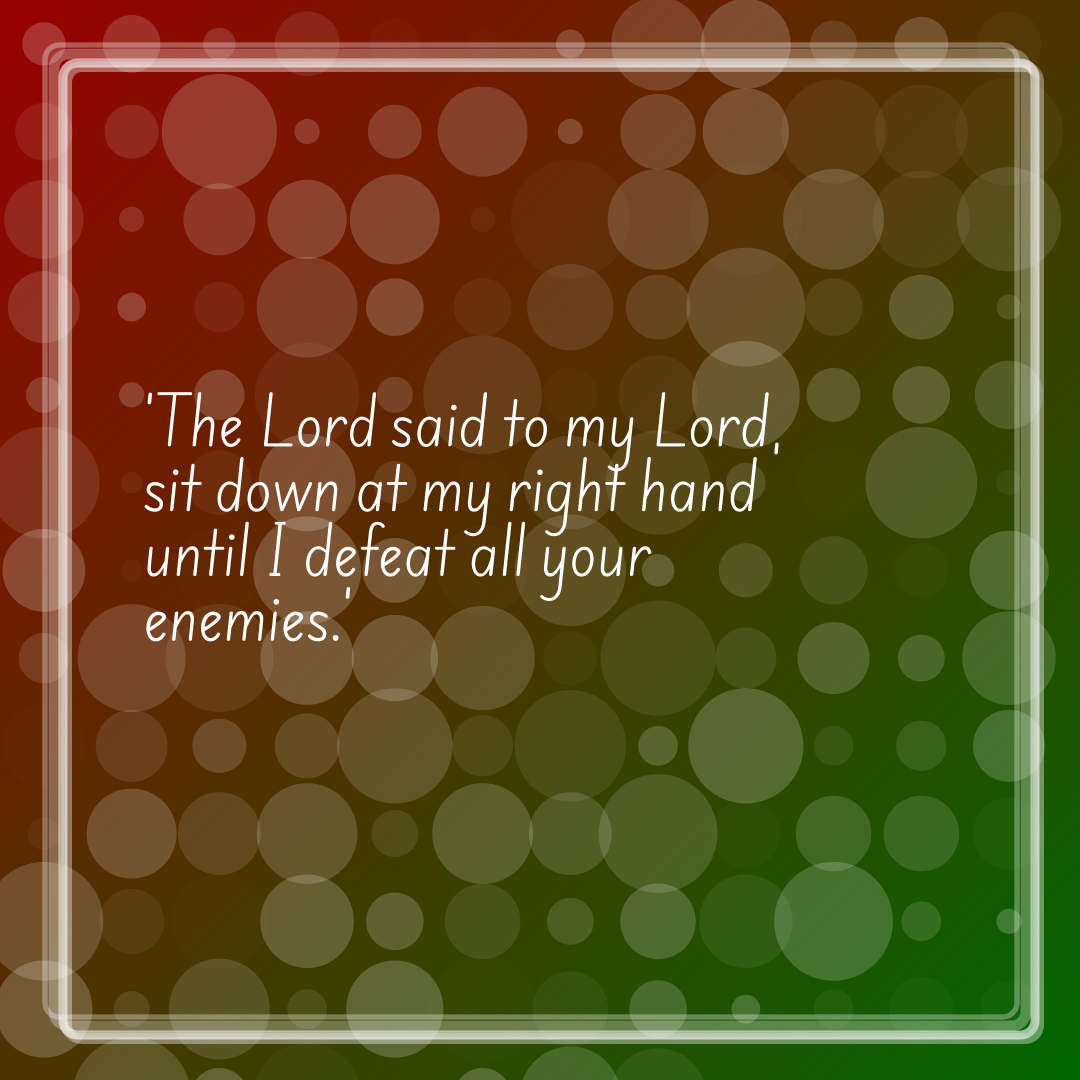 Verse of the Day Image for 2026-04-10. Scripture reference Matthew 22: 44