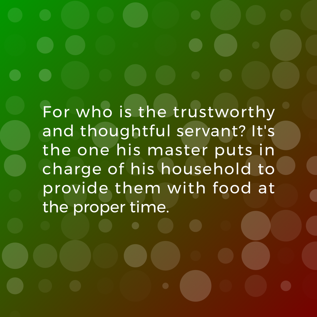 Verse of the Day Image for 2026-04-29. Scripture reference Matthew 24: 45