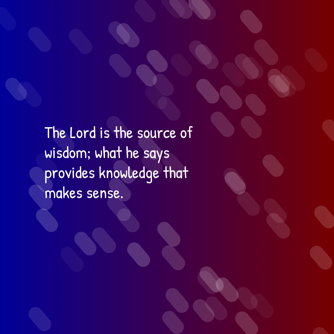 Verse of the Day Image for 2026-05-02. Scripture reference Proverbs 2: 6