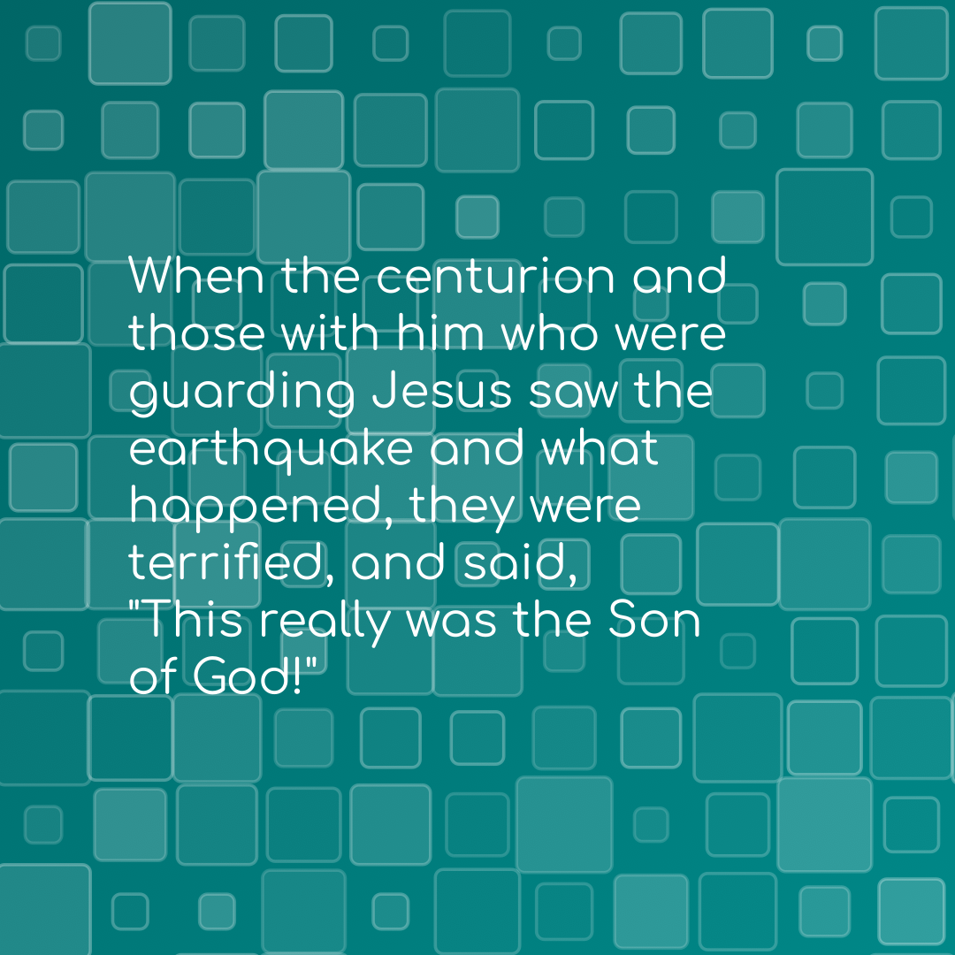 Verse of the Day Image for 2026-05-27. Scripture reference Matthew 27: 54