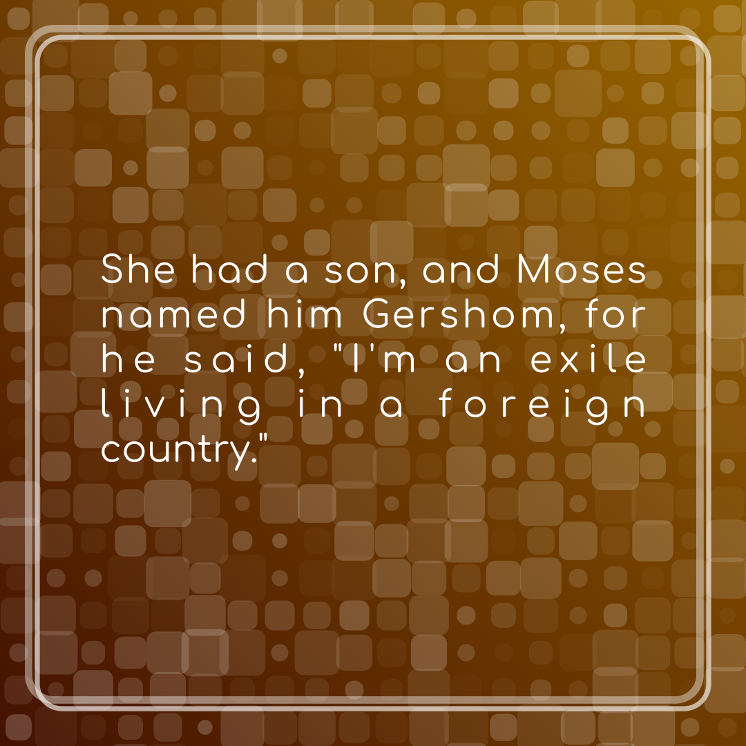 Verse of the Day Image for 2026-06-10. Scripture reference Exodus 2: 22
