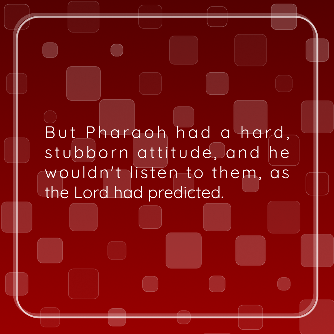 Verse of the Day Image for 2026-07-01. Scripture reference Exodus 7: 13