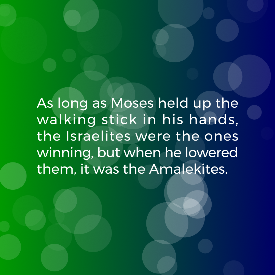 Verse of the Day Image for 2026-07-26. Scripture reference Exodus 17: 11