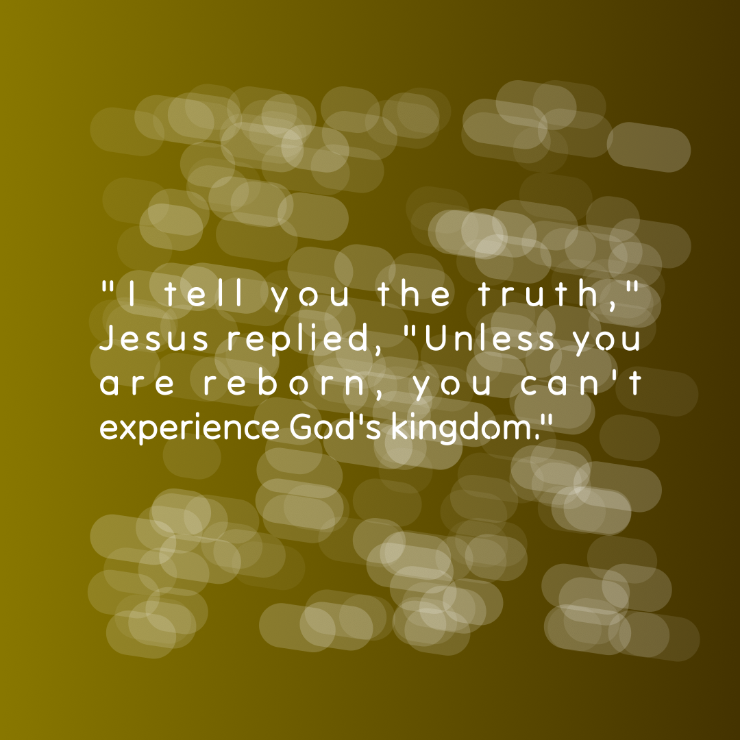 Verse of the Day Image for 2026-08-14. Scripture reference John 3: 3