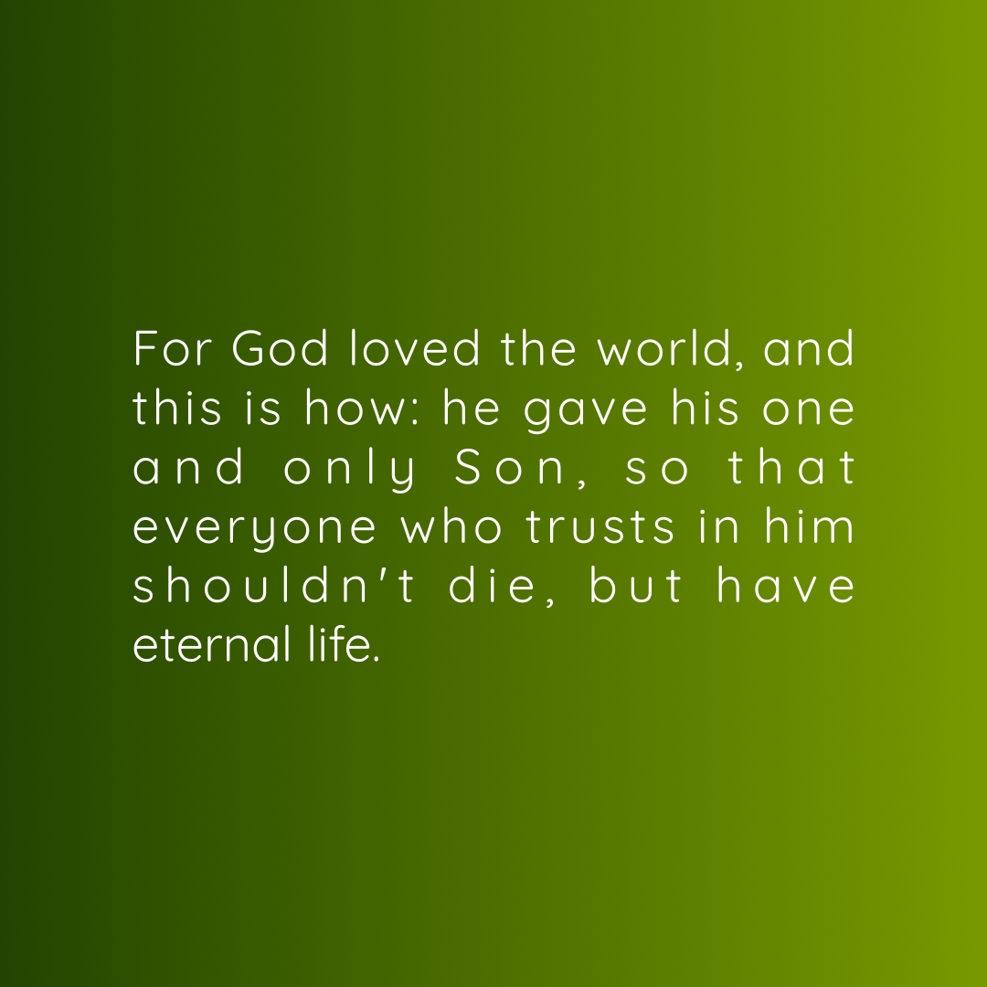 Verse of the Day Image for 2026-08-17. Scripture reference John 3: 16