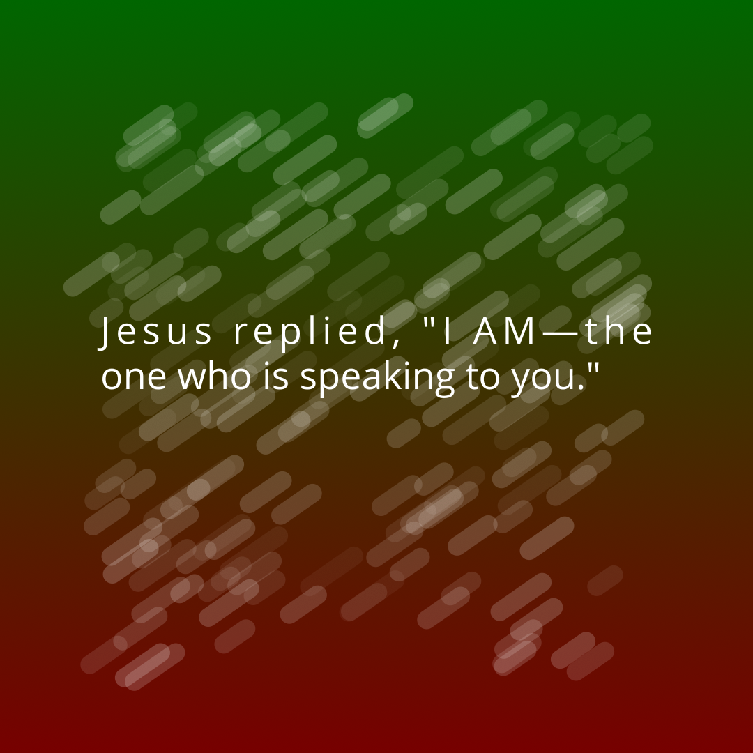 Verse of the Day Image for 2026-08-27. Scripture reference John 4: 26