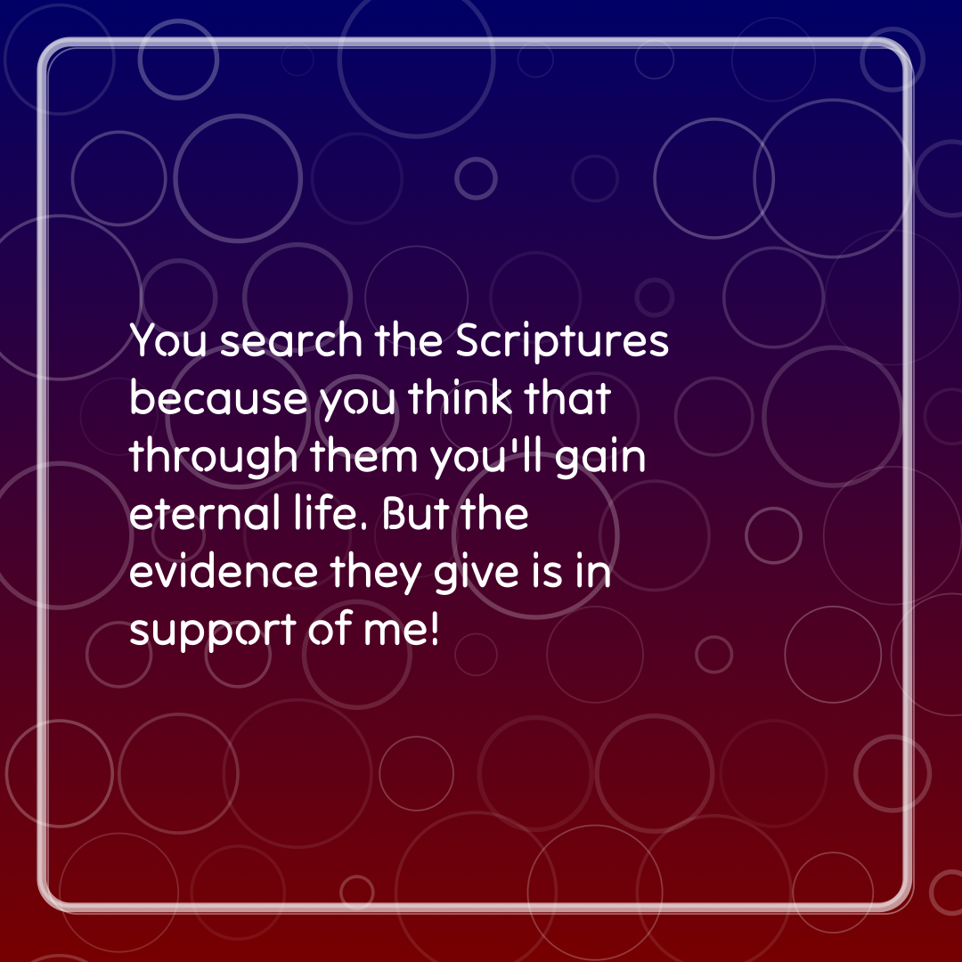 Verse of the Day Image for 2026-09-06. Scripture reference John 5: 39