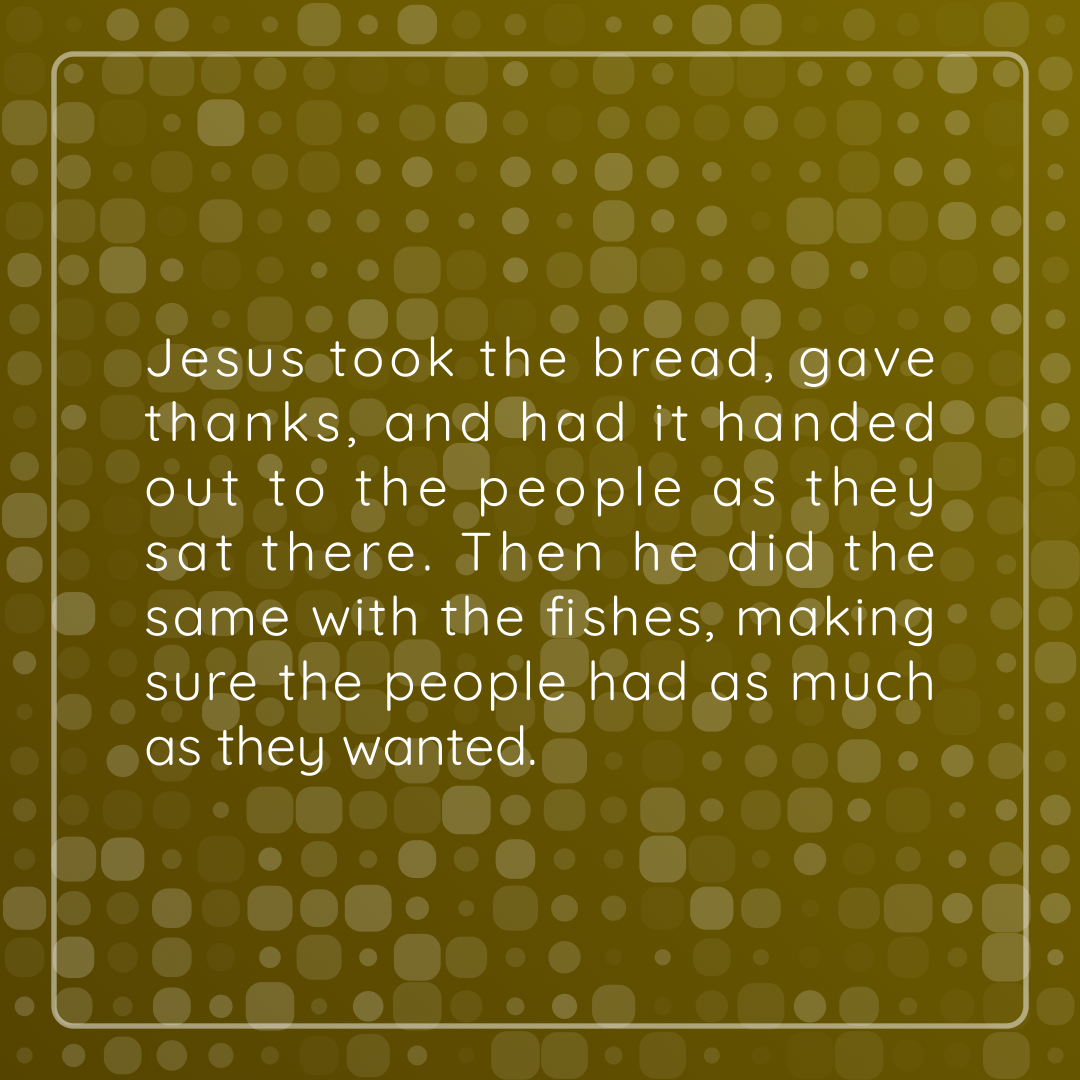 Verse of the Day Image for 2026-09-07. Scripture reference John 6: 11