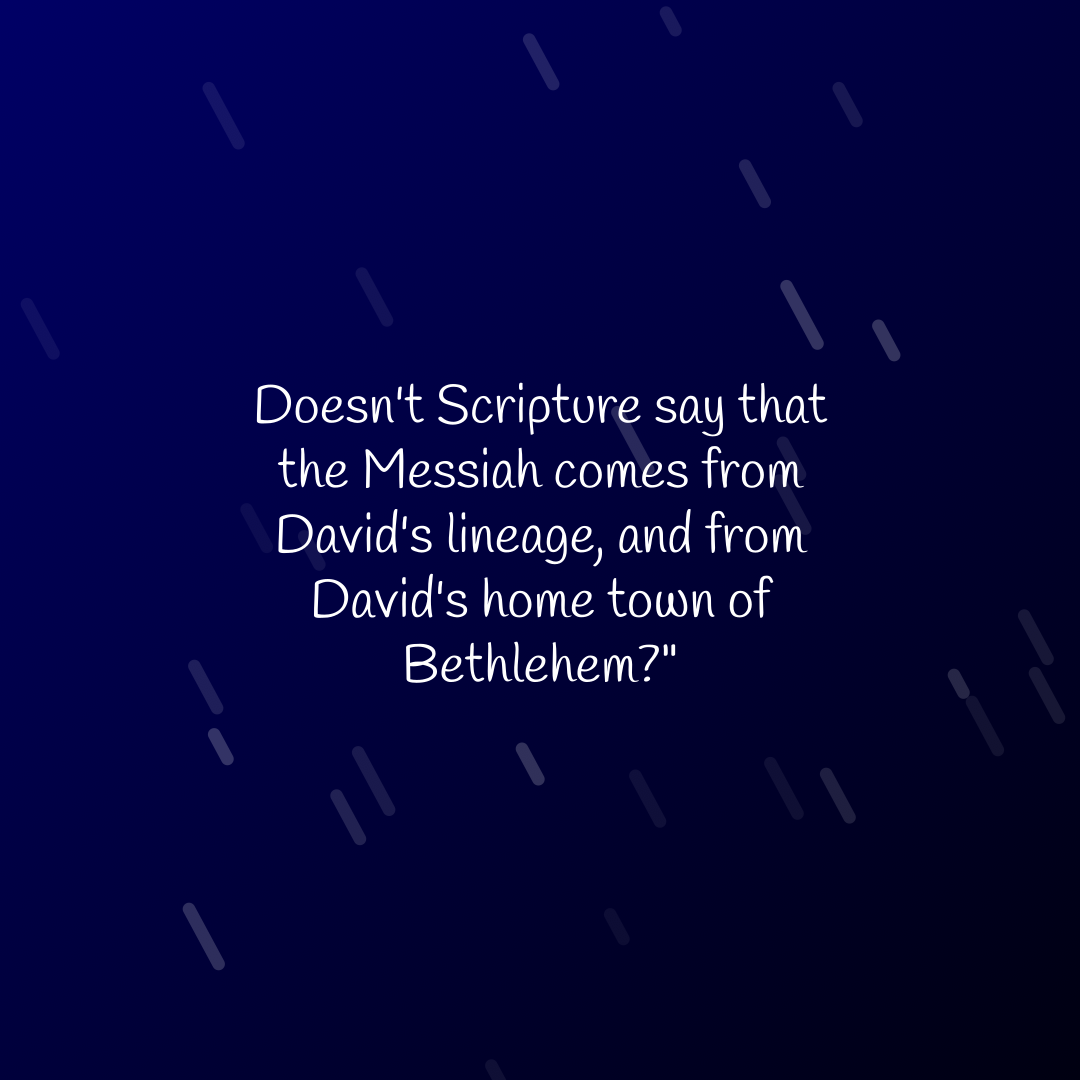Verse of the Day Image for 2026-09-20. Scripture reference John 7: 42