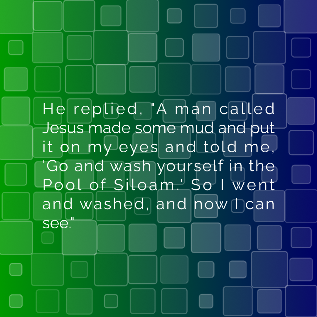 Verse of the Day Image for 2026-10-02. Scripture reference John 9: 11