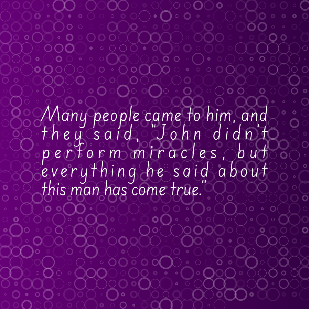 Verse of the Day Image for 2026-10-12. Scripture reference John 10: 41