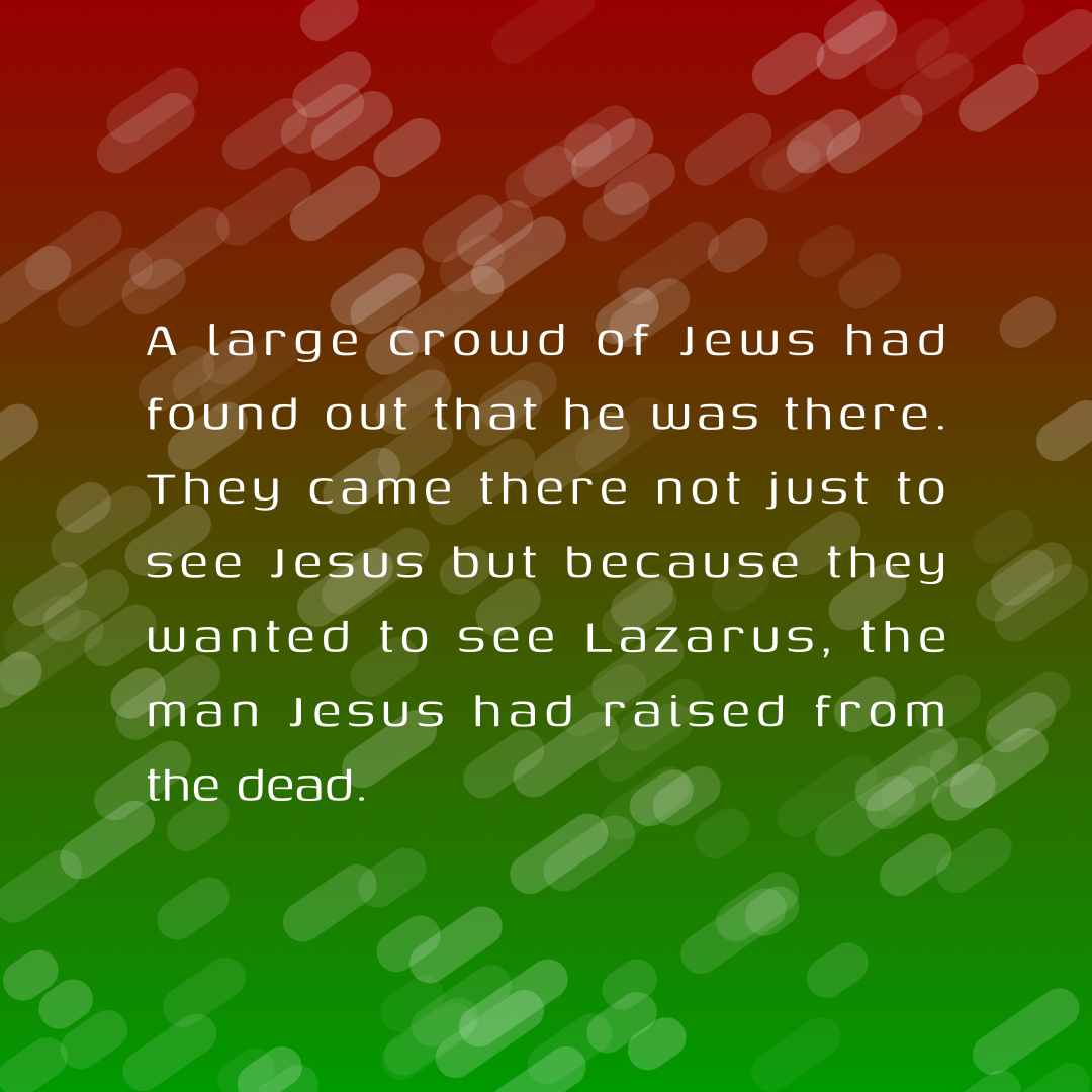 Verse of the Day Image for 2026-10-22. Scripture reference John 12: 9